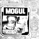 Mogul - Roll With It
